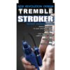 TREMBLE STROKER 10FUNCTION BLUE - Ευκαμπτο σιλικονούχο παιχνίδι αυνανισμού.